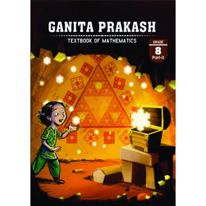 GANITA PRAKASH–Mathematics Text Book NCERT-8 Part-2