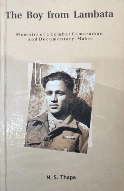 The Boy From Lambata: Memoirs of A Combat Cameraman and Documentary-Maker