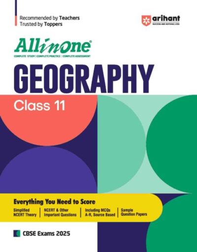 Arihant All In One NCERT Based Geography for Class 11 (2025)