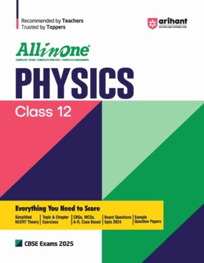 Arihant All In One NCERT Based Physics for Class 12 (2025)